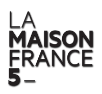 La Maison France 5 Vendée France TV